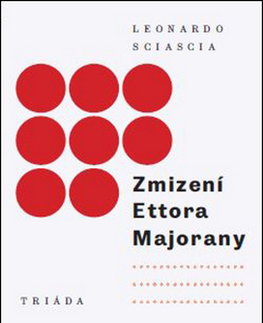 Eseje, úvahy, štúdie Zmizení Ettora Majorany - Leonardo Sciascia