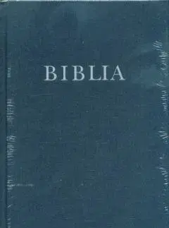 Biblie, biblistika Biblia Biblia (RÚF 2014) középméretű, kék vászonkötésben
