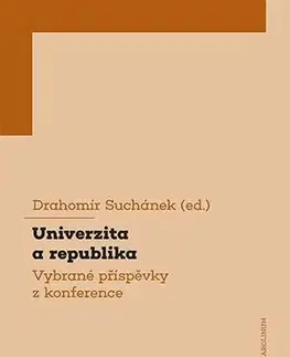 Svetové dejiny, dejiny štátov Univerzita a republika - Drahomír Suchánek