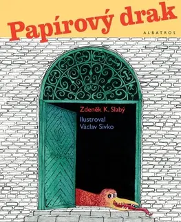 Rozprávky Papírový drak - Zdeněk K. Slabý