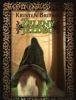 Sci-fi a fantasy Zelený jezdec - Kristen Britain