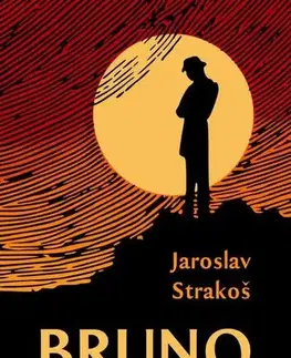 Detektívky, trilery, horory Bruno - Jaroslav Strakoš