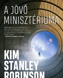 Sci-fi a fantasy A Jövő Minisztériuma - Kim Stanley Robinson,Veronika Farkas