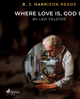 Duchovný rozvoj Saga Egmont B. J. Harrison Reads Where Love Is, God Is (EN)