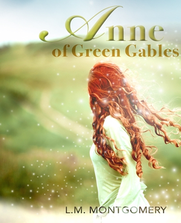 Pre deti a mládež Saga Egmont Anne of Green Gables (EN)