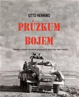 Druhá svetová vojna Průzkum bojem - Otto Henning