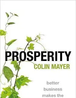 Ekonómia, Ekonomika Prosperity - Colin Mayer