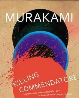 Cudzojazyčná literatúra Killing Commendatore - Haruki Murakami