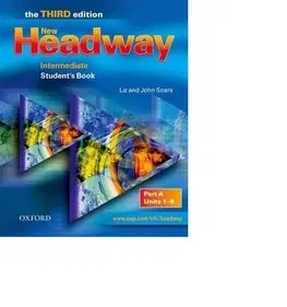 Učebnice a príručky New Headway Intermediate 3rd Edition Student´s Book - John Soars,Liz Soarsová