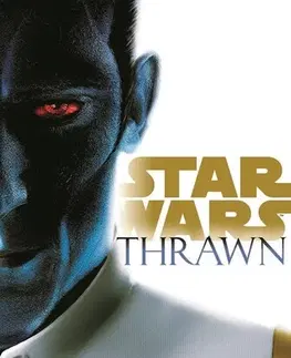 Dobrodružstvo, napätie, western Star Wars - Thrawn 2. vydání - Timothy Zahn,Lubomír Šebesta
