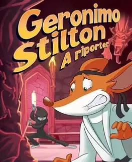 Dobrodružstvo, napätie, western Geronimo Stilton, a riporter 9. - A patkányharcos álarca - Geronimo Stilton