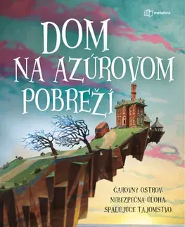 Svetová beletria Dom na azúrovom pobreží - T. J. Klune,Tereza Manners