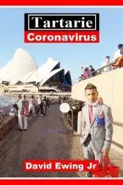 História - ostatné Tartarie - Coronavirus - Ewing David
