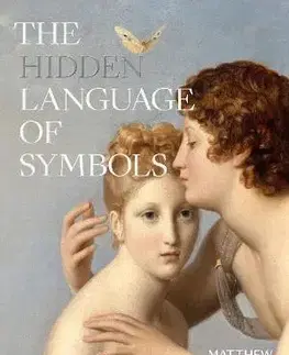 Umenie - ostatné The Hidden Language of Symbols - Wilson Matthew