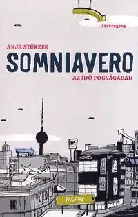 Pre deti a mládež - ostatné Somniavero - Anja Stürzer