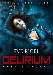 Sci-fi a fantasy Delírium - Rigel Eve