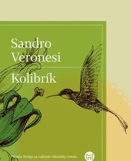 Svetová beletria Kolibrík - Sandro Veronesi