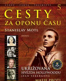 História Cesty za oponu času 5 - Stanislav Motl