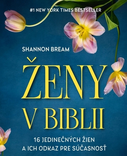 Náboženstvo Ženy v Biblii - Shannon Bream,Martina Šturcelová