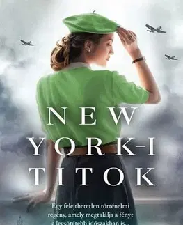 Historické romány New York-i titok - Ella Careyová,Eleonóra Ács