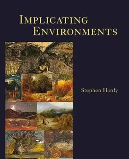 Pre vysoké školy Implicating Environments - Stephen Hardy