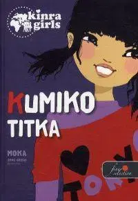 Pre dievčatá Kumiko titka - Moka