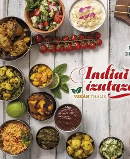 Národná kuchyňa - ostatné Indiai ízutazás - Hémangi Dévi Dászi