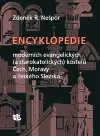 Česká poézia Encyklopedie moderních evangelických (a starokatolických) kostelů Čech, Moravy a českého Slezska - Zdeněk R. Nešpor