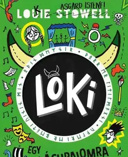 Dobrodružstvo, napätie, western Loki 3: Egy világuralomra törő isten naplója - Louie Stowell