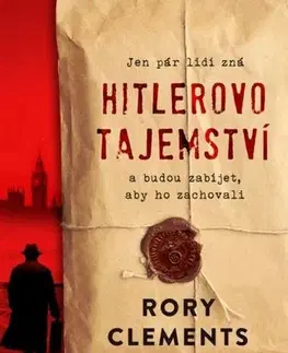 Detektívky, trilery, horory Hitlerovo tajemství - Rory Clements,Tomáš Bíla