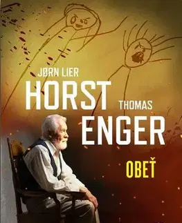 Detektívky, trilery, horory Obeť - Jorn Lier Horst a Thomas Enger