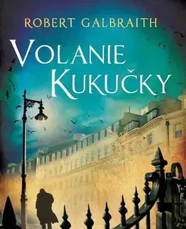 Detektívky, trilery, horory Volanie Kukučky - Robert Galbraith,Joanne K. Rowling