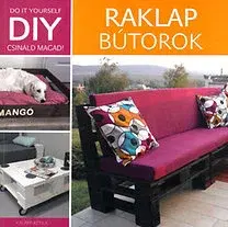 Stavba, rekonštrukcia DIY - Raklap bútorok - Attila Kalapp