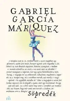 Beletria - ostatné Söpredék - Gabriel García Márquez