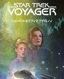 Sci-fi a fantasy Star Trek: Voyager – Nekonečný příliv - Kirsten Beyer