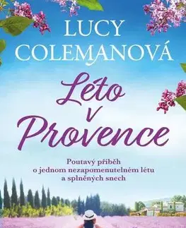 Romantická beletria Léto v Provence - Lucy Colemanová