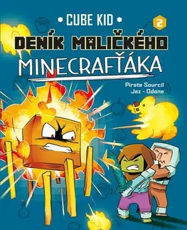 Dobrodružstvo, napätie, western Deník maličkého Minecrafťáka 2 - Cube Kid,Kateřina Marko
