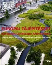 Umenie - ostatné Európai tájépítészet / European Landscape Architecture