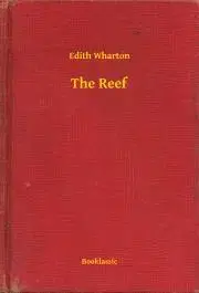 Svetová beletria The Reef - Edith Wharton