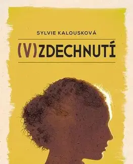 Česká poézia (V)zdechnutí - Sylvie Kalousková