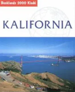 Sprievodcovia, mapy, atlasy Kalifornia - Mick Sinclair