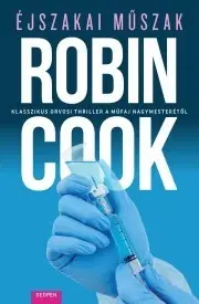 Detektívky, trilery, horory Éjszakai műszak - Robin Cook