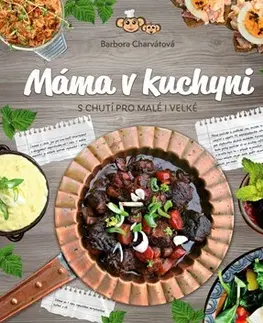 Varenie a výživa pre deti Máma v kuchyni - Barbora
