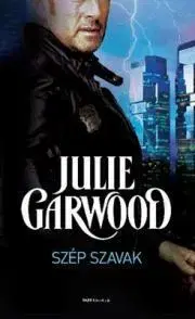 Sci-fi a fantasy Szép szavak - Julie Garwood