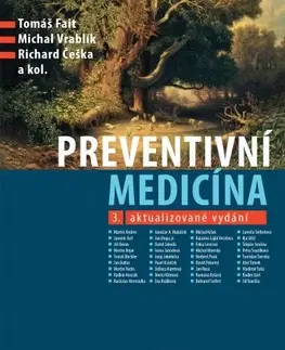 Medicína - ostatné Preventivní medicína (3. aktualizované vydání) - Tomáš Fait,Michal Vrablík,Richard Česka