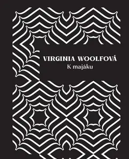 Svetová beletria K majáku - Virginia Woolf
