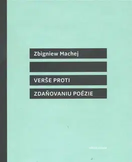 Svetová poézia Verše proti zdaňovaniu poézie - Zbigniew Machej