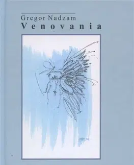 Slovenská poézia Venovania - Gregor Nadzam
