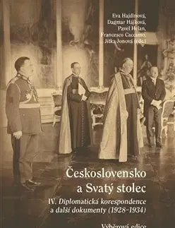 Kresťanstvo Československo a Svatý stolec IV. - Francesco Caccamo,Dagmar Hájková,Pavel Helan