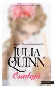 Romantická beletria Csudajó - Julia Quinn
